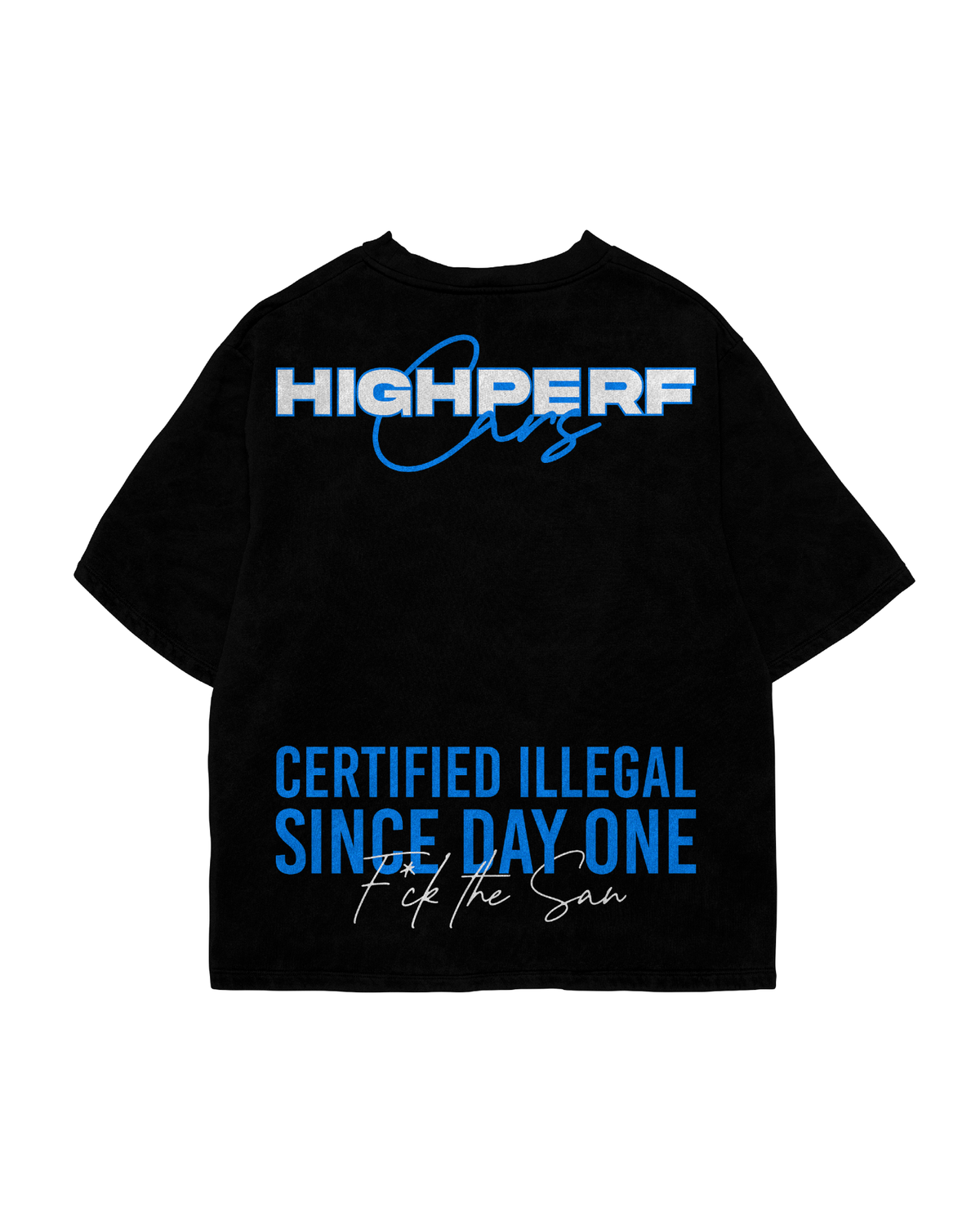 T-shirt Highperf Certified illegal